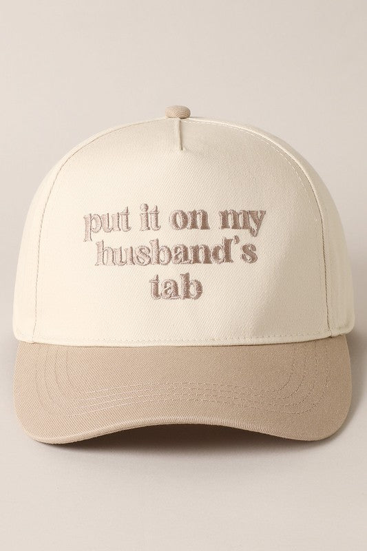 Put It On My Husbands Tab Hat