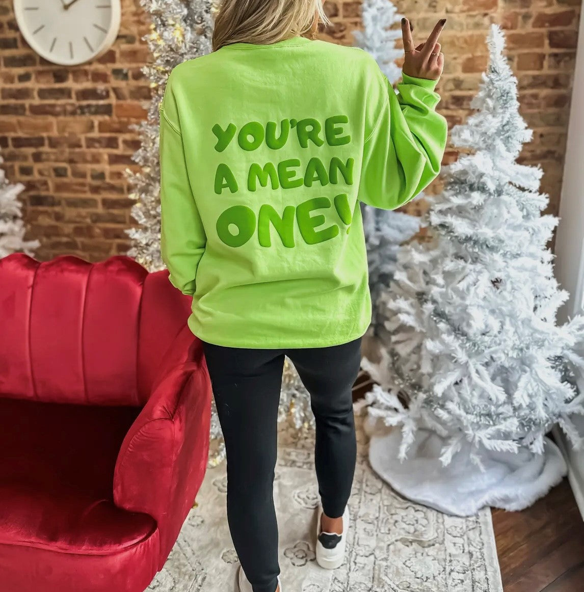 You'Re a mean one Crewneck